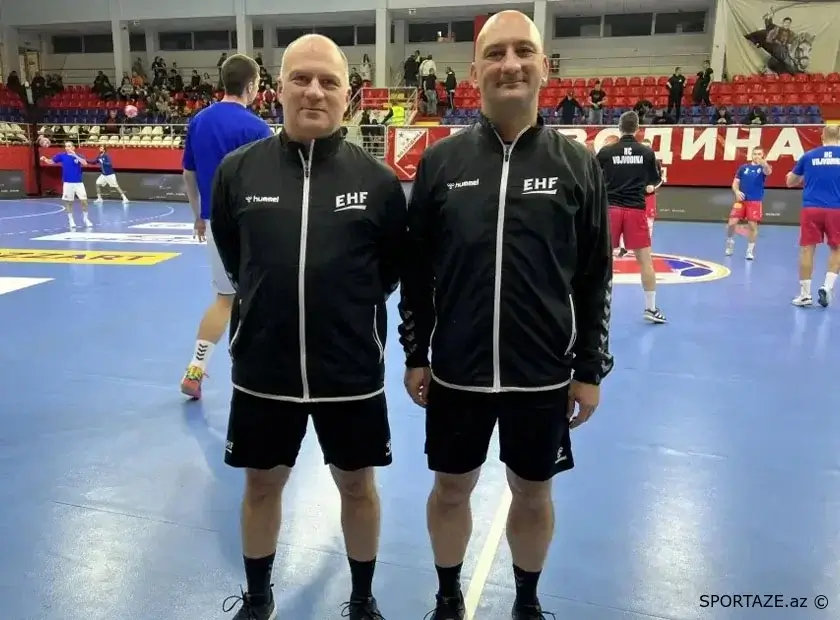 Azərbaycanın həndbol hakimləri Avropa Kubokunun oyununa təyinat alıblar